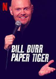bill burr: paper tiger (2019)